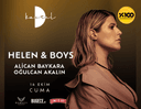Remedy Project Presents: HELEN & BOYS