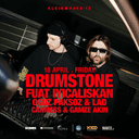 Drumstone + Fuat İyiçalışkan + Oğuz Paksöz + LAD + Canmess + Gamze Akın | Klein Harbiye