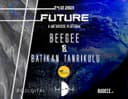 #Future - BeeGee & Batıkan Tanrıkulu