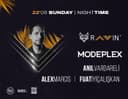 Ravin Group Presents : Modeplex