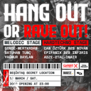 Hang Out or Rave Out!