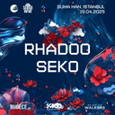 RHADOO presented by %100 MÜZİK at SUMA HAN