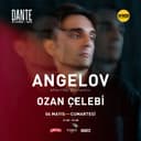 DANTE x Angelov