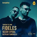 Fideles I Breathe Presents 