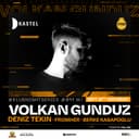 KASTEL #KLUBNIGHTSERIES011: VOLKAN GUNDUZ