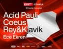 GetEXITED Istanbul w/ Acid Pauli, Coeus, Rey & Kjavik