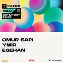 19.08 | Kafes x Milo hosts Ömür Sarı