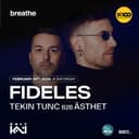 Breathe presents: Fideles