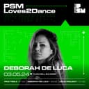PSM Loves2Dance: Deborah De Luca