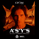 Crow Project presents: A*S*Y*S 