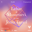 Lehar & Musumeci invite Jenia Tarsol