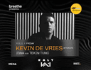 Breathe presents: Kevin De Vries