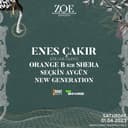 Enes Çakır X ZOE