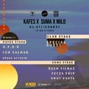 KAFES X SUMA X MILO - 03.07