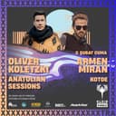 Oliver Koletzki + Armen Miran + Anatolian Sessions + Kotoe | Klein Phönix