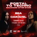 Portal to Techno - Boulevard After Stage (BIIA x Caravel)