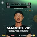 DUO PRESENTS : MARCEL DB @ KAFES X MILO