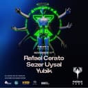 Rafael Cerato + Sezer Uysal + Yubik // Theory X presents