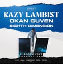 EFFEKT presents: Kazy Lambist