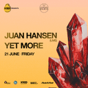 Juan Hansen + Yet More // %100 Müzik presents | Sommer Klein