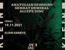 Overdaze: Anatolian Sessions, Serhat Demiral, Ali Efe Dinç