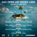 S.O.S OPEN AIR SERIES #005 AT KAFES X MILO