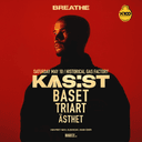 Breathe presents: Kas:st