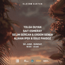 Tolga Duyan + Sait Esmeray + Selim Sercan & Erdem Şener + Alihan İpek & Oğuz Paksöz | Klein Garten