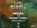  L'Arc Nebula - BeeGee b2b Sezer Uysal