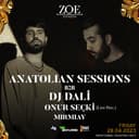 DJ Dali &Anatolian Sessions X ZOE