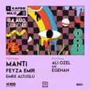 Kafes x Milo Presents : MANTi