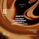 Queto, Caner Genc, Aethra, Unique Division Label Night