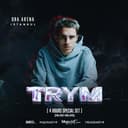 TRYM | 4 Hours Special Set