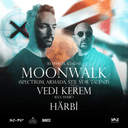 Mono X HO-PU’ proudly presents: LEGENDARY MOONWALK HITS KALT IZMIR