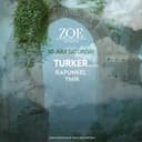 TURKER (live) @ZOEGARDEN 