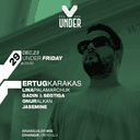 Under Presents: Ertug Karakas